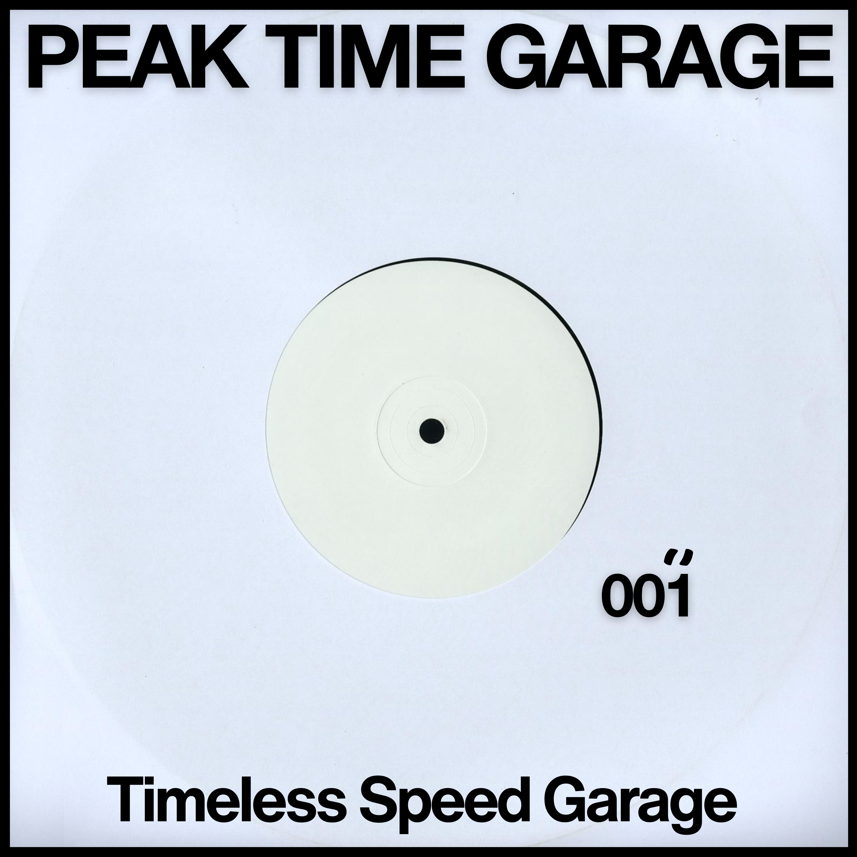Timeless Speed Garage